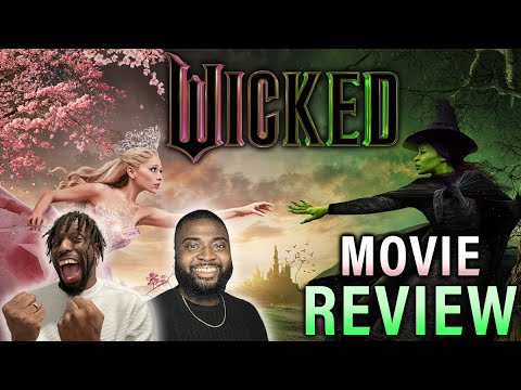 WICKED (2024) | MOVIE REVIEW