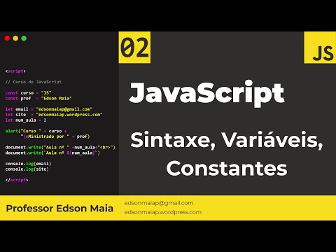 Curso de JS Aula 02 Sintaxe, Variáveis, Constantes, Tipos