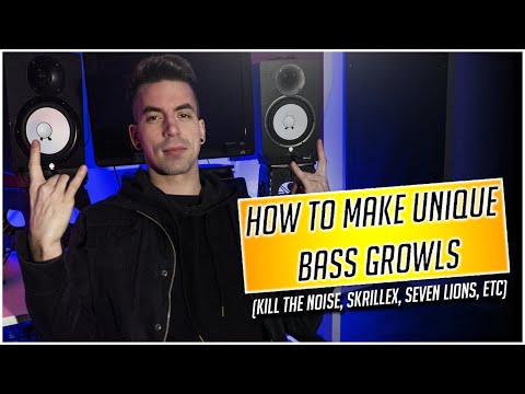 How Make Unique Bass Growls - (Kill The Noise, Skrillex, Seven Lions, ...)