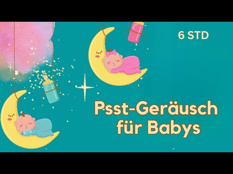 psst Geräusch mit weißem Rauschen 🌙 Mutterleib Geräusche | Baby Einschlafhilfe