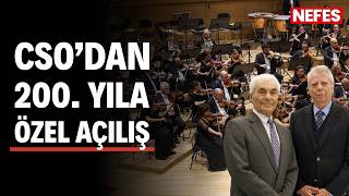 CSO 200. sanat yılına özel konserle başladı