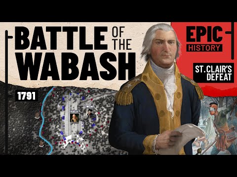 Stumbling to Disaster: Battle of the Wabash