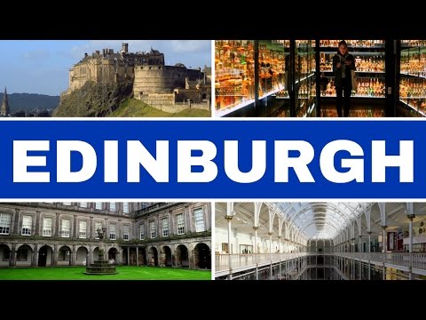 20 Things to do in Edinburgh, Scotland Travel Guide