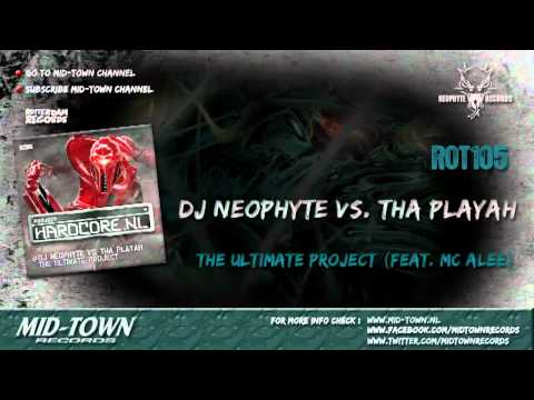 NEOPHYTE VS THA PLAYAH THE ULTIMATE PROJECT (FEAT MC ALEE)