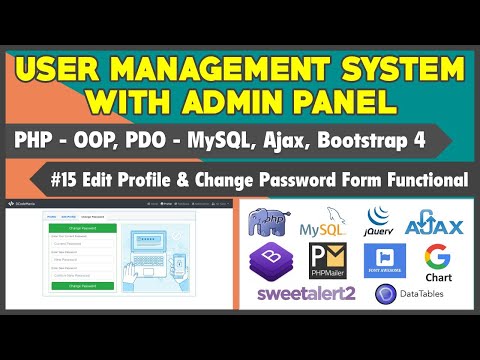 15 User Management System With Admin Panel | Making Edit Profile Change Password Form Functional