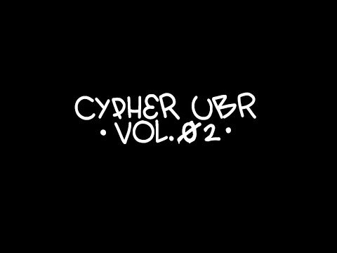 UBR CYPHER VOL 2 - BAUTI / KID MAURI / FRAN / NATO / SWIIN