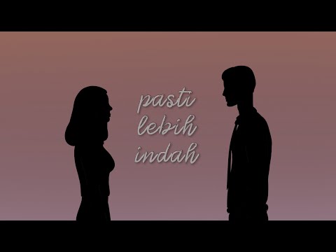 Celine & Nadya - Pasti Lebih Indah [Official Lyric Video]