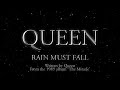 Queen - Rain Must Fall (Official Lyric Video)