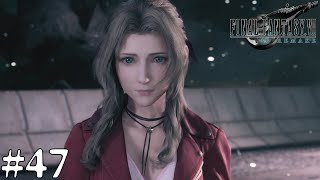 【FF7R】運命の特異点　#47