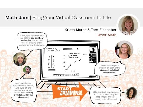 Math Unconference: Math Jam – Bring Your Virtual Classroom to Life