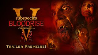 SUBSPECIES V: BLOODRISE | OFFICIAL TRAILER