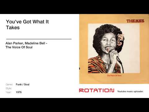 Alan Parker, Madeline Bell - You've Got What It Takes