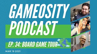 The Gameosity Podcast Episode #34: Board Game World Tour