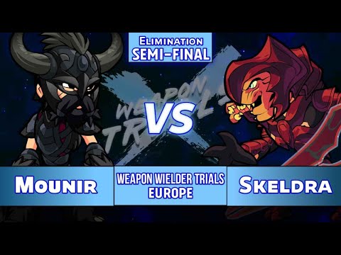 Mounir vs Skeldra - Elimination Semi-Final - Weapon Wielder Sword Trials - EU 1v1