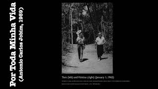 Por Toda Minha Vida (Antonio Carlos Jobim, 1959)