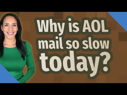 Why is AOL mail so slow today?