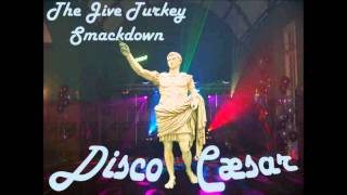 Disco Caesar - Sack of the Meat Pavilion (Rough)