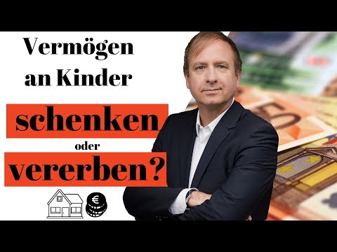 Gifting or inheriting assets to children? 4 reasons for gifting instead of inheriting