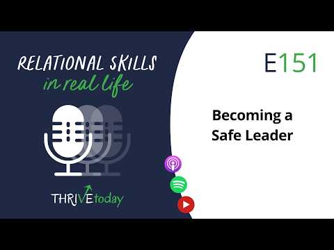 Becoming a Safe Leader | E151
