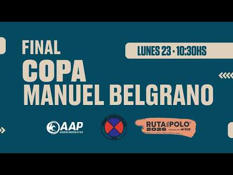 FINAL COPA BELGRANO| EN VIVO desde Coronel Suárez Polo Club