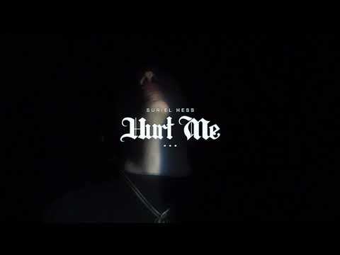Suriel Hess - Hurt Me (Official Audio)
