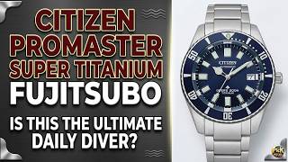 Citizen Promaster Fujitsubo Review: The Ultimate Titanium Dive Watch?