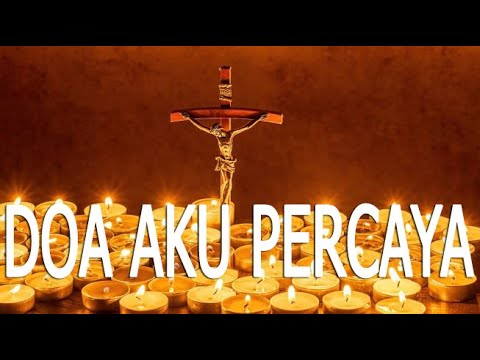 PRAYER I BELIEVE IN CATHOLIC