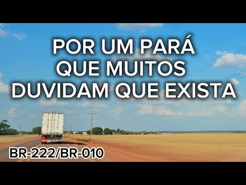 DE RONDON DO PARÁ ATÉ PARAGOMINAS EP.129/2025