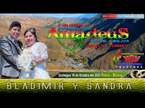 AMADEUS (EN VIVO CUCHAGUA 2021) BODA DE BLADIMIR Y SANDRA [MCM Producciones]