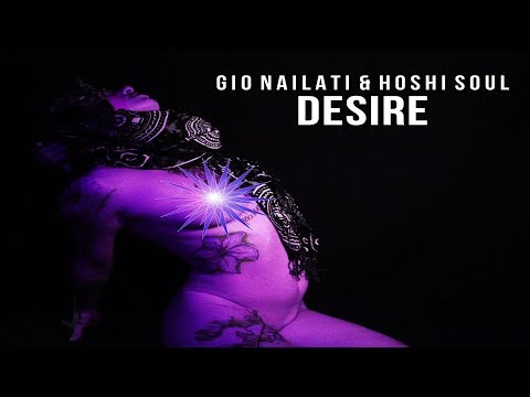 Gio Nailati x Hoshi Soul - Desire