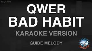 QWER - BAD HABIT (Melody) (Karaoke Version)