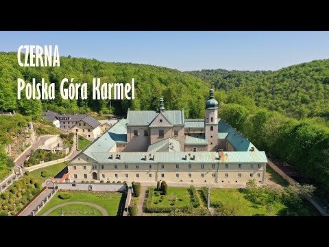 CZERNA - najpiękniejszy klasztor karmelitów bosych - Polska Góra Karmel