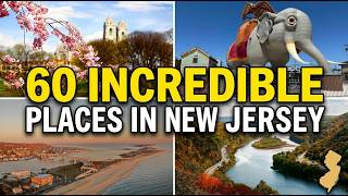 Full Tour of New Jersey | 60 Incredible Places to Visit