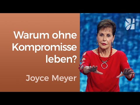 Integrität: Hab den Mut, aufrichtig zu leben – Joyce Meyer – Persönlichkeit stärken