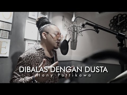 Audy - Dibalas Dengan Dusta | Hany Pattikawa (Cover)