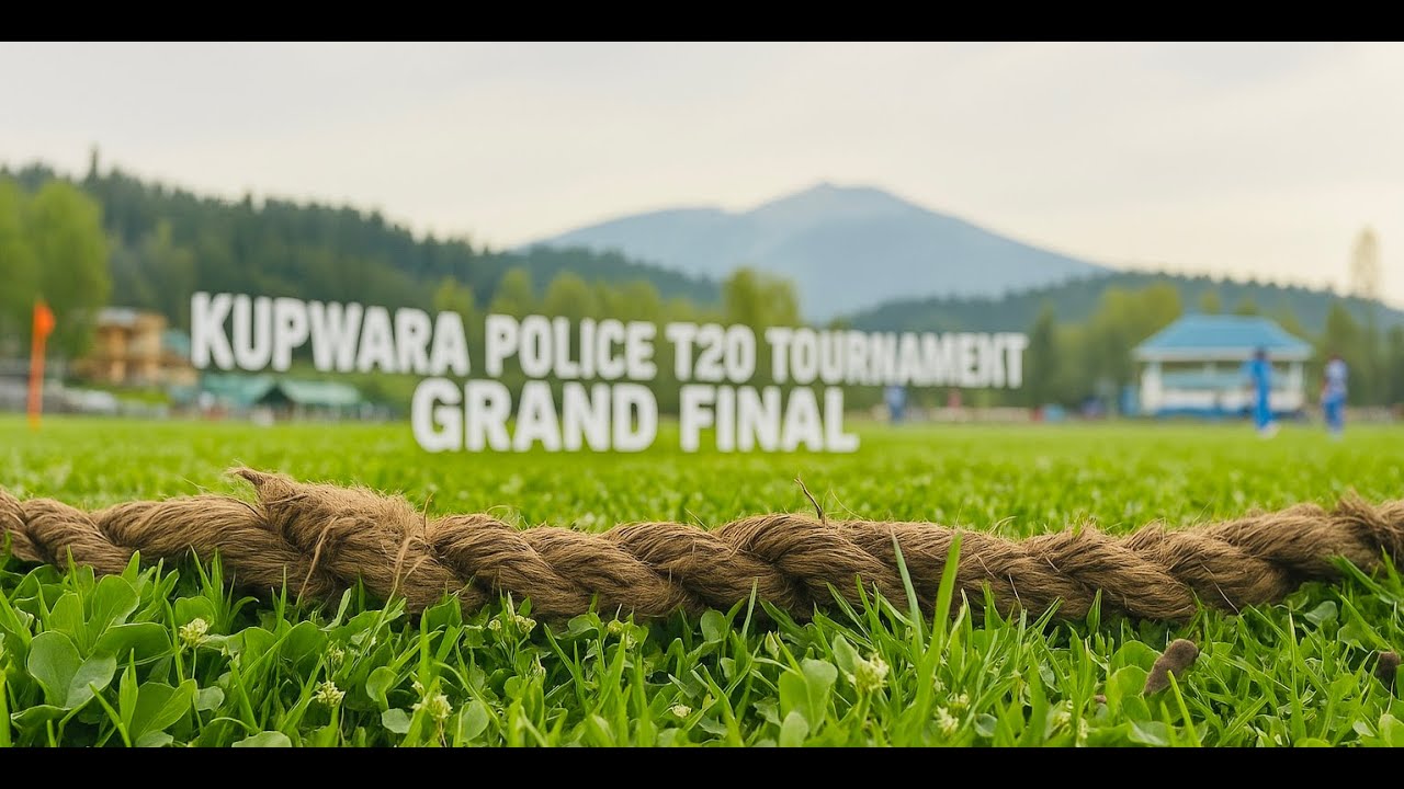 KUPWARA POLICE T20 KNOCKOUT CRICKET TOURNAMENT