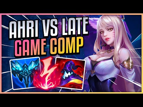 How To Play Against LATE GAME Comp As AHRI | Season 11 League of Legends