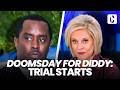 DOOMSDAY FOR DIDDY TRIAL STARTS