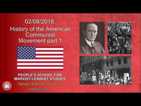 American Communist Movement (pt. 1/5) ─ PSMLS Audio