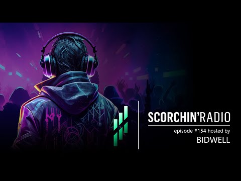 Scorchin' Radio 154 - Bidwell