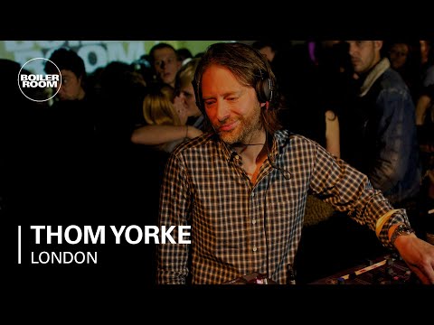 Thom Yorke Boiler Room London DJ set