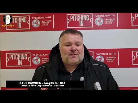 POST MATCH INTERVIEW with Paul Rawden - Long Eaton Utd 26/12/24