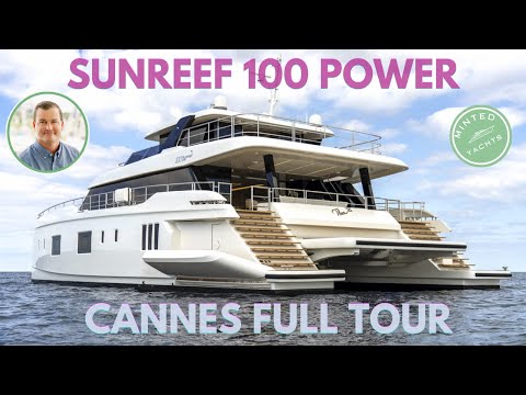 🌟 Sunreef 100 Power Yacht Tour: The Ultimate Luxury Catamaran 🌟 Cannes Tour