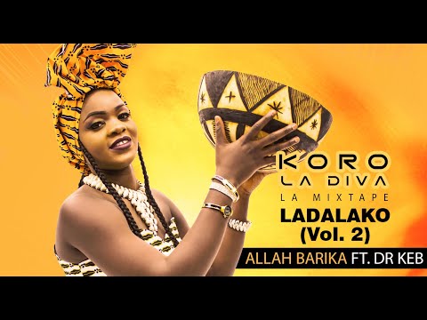 4. KORO LA DIVA Ft. DR KEB - ALLAH BARIKA (2020)