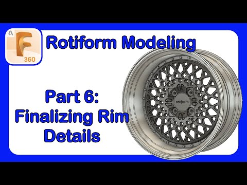 Fusion 360 Rotiform Modeling Series - Part 6 - Final Details #Fusion360 #Rotiform #RimDesign