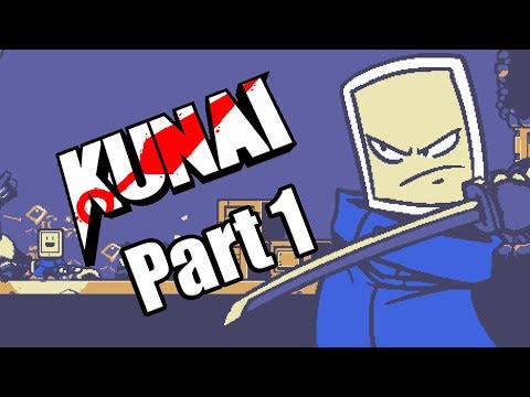 KUNAI - Gameplay Walkthrough Part 1 - No Commentary [PC/Steam]