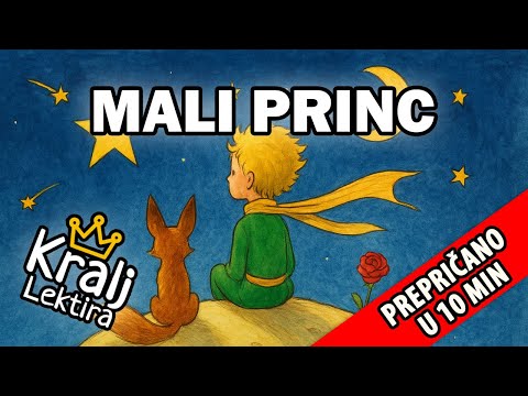 Mali princ kratak sadržaj - Kralj Lektira