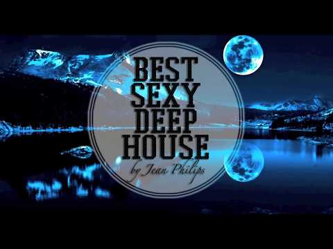 ★ Best Sexy Deep House December 2016 ★ by Jean Philips