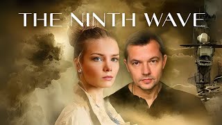 That's the case when it's better not to listen to the parents' opinions | THE NINTH WAVE (Movie '25)