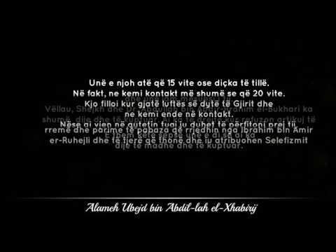 El-Xhabirij në lidhje me Abdullah Bukharin, Jahja el-Haxhurin dhe Ali el-Halebiun dhe Ibrahim Ruhej